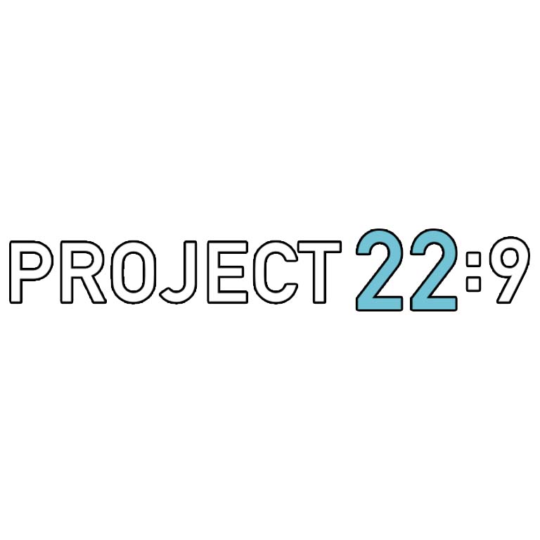 Project 22:9